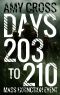 [Mass Extinction Event 10] • Days 203 to 210